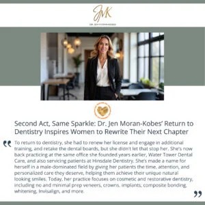 Second Act, Same Sparkle: Dr. Jen Moran-Kobes' Return to Dentistry